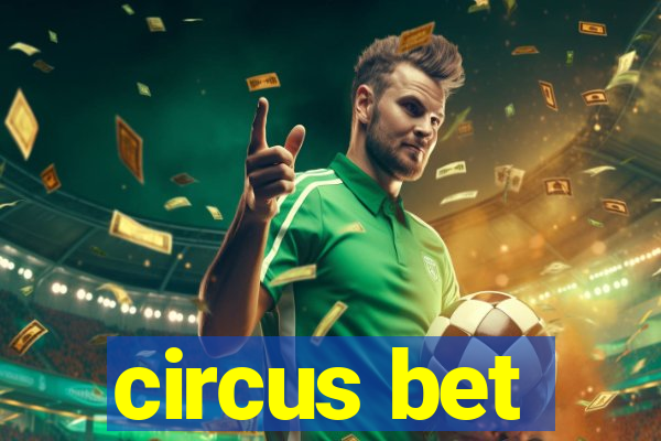 circus bet